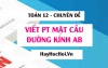 Cách viết phương trình mặt cầu đường kính AB - Toán 12 chuyên đề